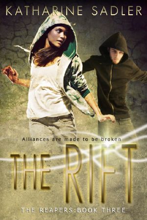 [The Reapers 03] • The Rift